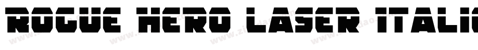 Rogue Hero Laser Italic字体转换